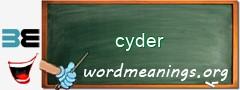 WordMeaning blackboard for cyder